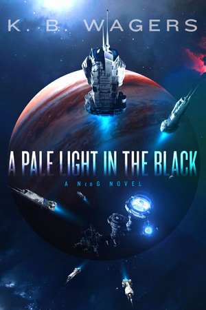 Cover of A Pale Light in the Black by K.B. Wagers, white NeoG ships flying away from Jupiter against the black/star background of space.
